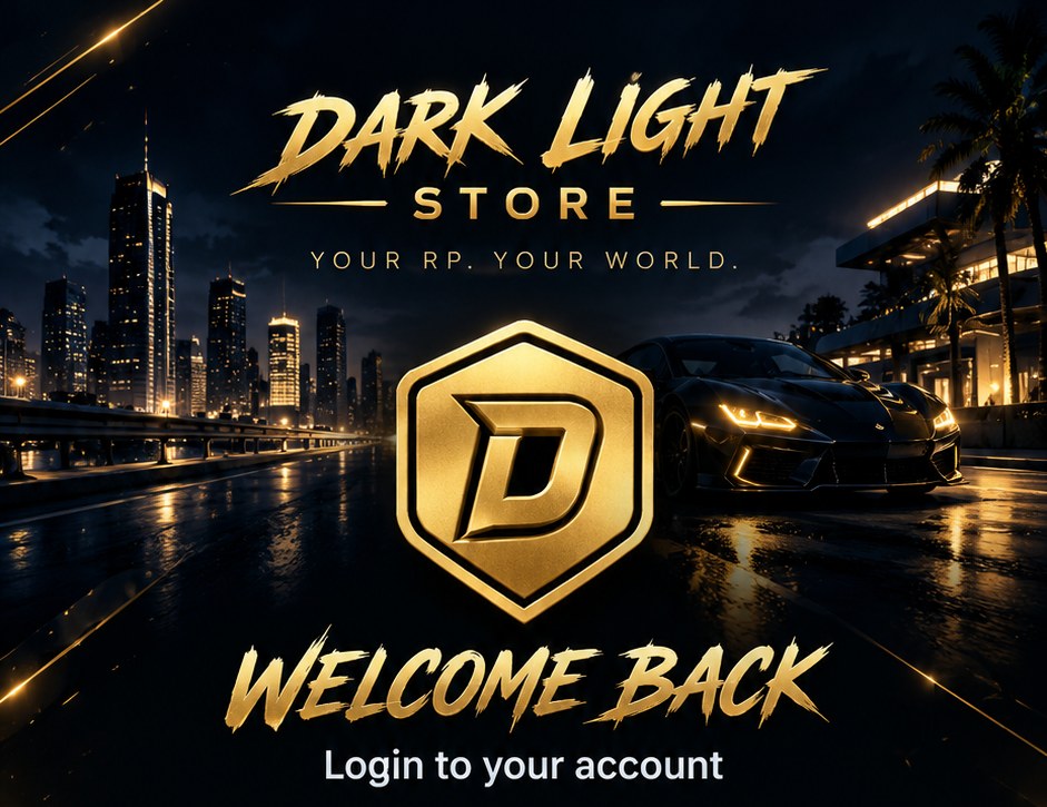 Dark Light Store — Welcome back, login to your account